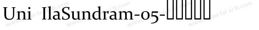 Uni IlaSundram-05字体转换